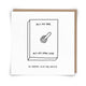 Flip The Switch Greetings Card *